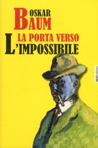 Immagine copertina libro La porta verso l'impossibile