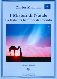 Immagine copertina libro I misteri di Natale. La festa dei bambini del mondo