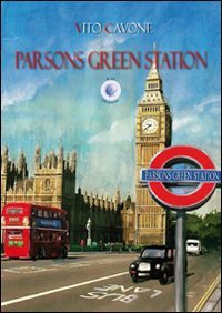 Immagine copertina libro Parsons Green Station