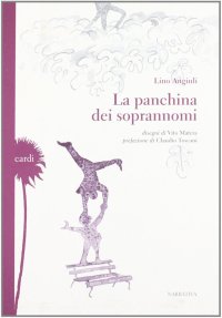 Immagine copertina libro La panchina dei soprannomi