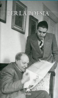 Immagine copertina libro Per la poesia. Studi e interventi 1943-2001