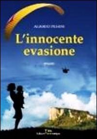 Immagine copertina libro L'innocente evasione
