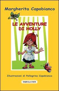 Immagine copertina libro Le avventure di Holly
