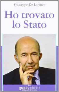 Immagine copertina libro Ho trovato lo Stato