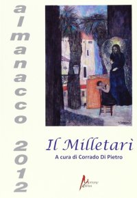 Immagine copertina libro Il Milletarì. Almanacco 2012