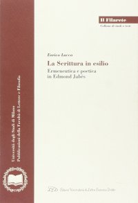 Immagine copertina libro La scrittura in esilio. Ermeneutica e poetica in Edmond Jabès