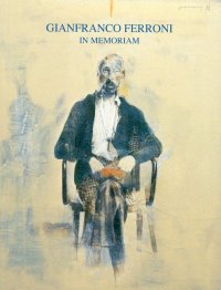 Immagine copertina libro Gianfranco Ferroni. In memoriam