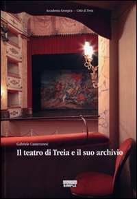 Immagine copertina libro Il teatro di Treia e il suo archivio
