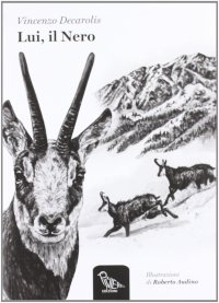 Immagine copertina libro Lui, il Nero