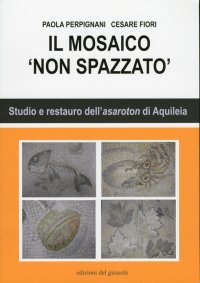 Immagine copertina libro Il mosaico non spazzato