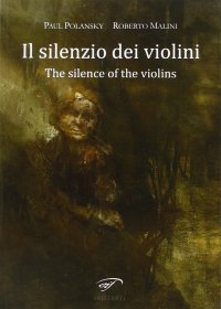 Immagine copertina libro Il silenzio dei violini (The silence of the violins)