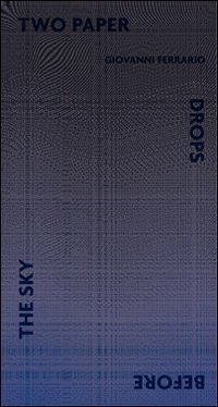 Immagine copertina libro Two paper drops before the sky