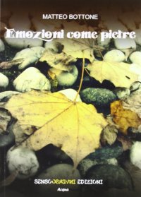 Immagine copertina libro Emozioni come pietre