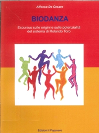 Immagine copertina libro Biodanza. Escursus sulle origini e sulle potenzialità del sistema di Rolando Toro