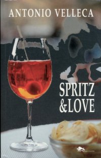 Immagine copertina libro Spritz&Love
