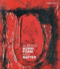 Immagine copertina libro Alberto Burri Form and Matter