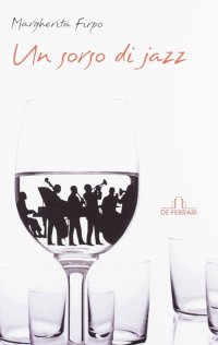 Immagine copertina libro Un sorso di jazz