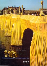 Immagine copertina libro Di stoffa in stoffa. Tessuti dell'arte contemporanea da Alberto Burri a Rosemarie Trockel. Ediz. illustrata