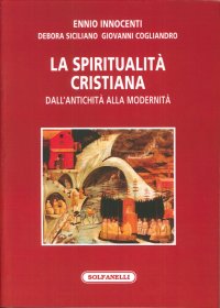 Immagine copertina libro La spiritualità cristiana dall'antichità alla modernità