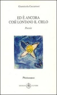 Immagine copertina libro Ed è ancora così lontano il cielo