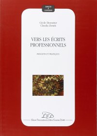 Immagine copertina libro Vers les écrits professionnels. Principes et pratiques