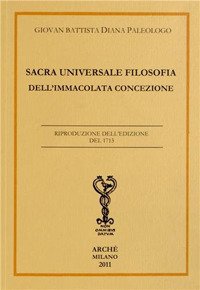 Immagine copertina libro Sacra universale filosofia dell'Immacolata Concezione