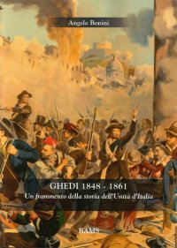 Immagine copertina libro Ghedi 1848-1861. Un frammento della storia dell'unità d'Italia