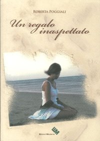 Immagine copertina libro Un regalo inaspettato