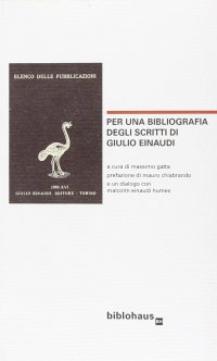 Immagine copertina libro Per una bibliografia degli scritti di Giulio Einaudi