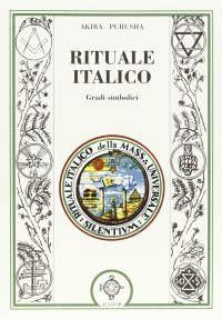 Immagine copertina libro Rituale italico. Gradi simbolici