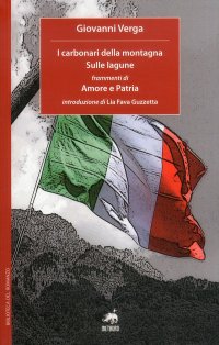 Immagine copertina libro I carbonari della montagna-Sulle lagune-Frammenti di amore e patria