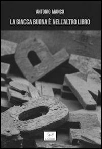 Immagine copertina libro La giacca buona è nell'altro libro