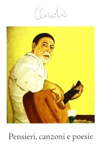 Immagine copertina libro Pensieri, canzoni e poesie