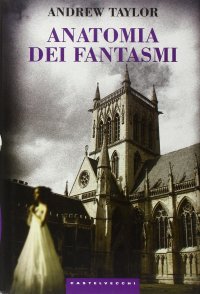 Immagine copertina libro Anatomia dei fantasmi