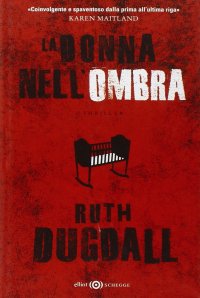 Immagine copertina libro La donna nell'ombra