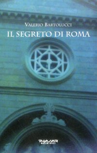Immagine copertina libro Il segreto di Roma