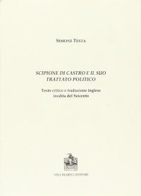 Immagine copertina libro Scipione di Castro e il suo trattato politico