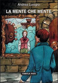 Immagine copertina libro La mente che mente