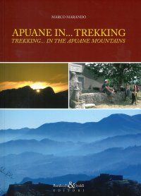 Immagine copertina libro Apuane in... trekking. Ediz. italiana e inglese