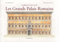 Immagine copertina libro Les grands palais romains. Ediz. illustrata