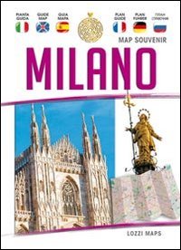 Immagine copertina libro Milano map souvenir. Guida e mappa