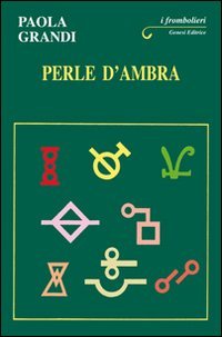 Immagine copertina libro Perle d'ambra