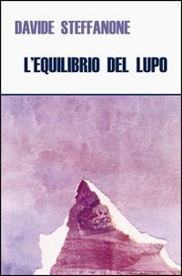 Immagine copertina libro L'equilibrio del lupo