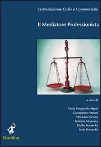 Immagine copertina libro Il mediatore professionista