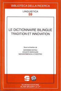 Immagine copertina libro Le dictionnaire bilingue tradition et innovation