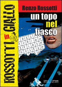 Immagine copertina libro Un topo nel fiasco