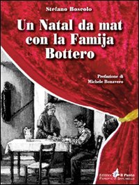 Immagine copertina libro Un Natal da mat con la famija Bottero. Testo piemontese