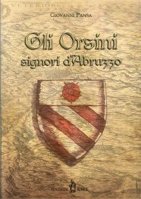 Immagine copertina libro Gli Orsini signori d'Abruzzo