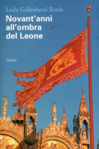 Immagine copertina libro Novant'anni all'ombra del leone