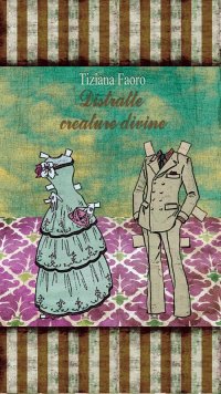 Immagine copertina libro Distratte creature divine